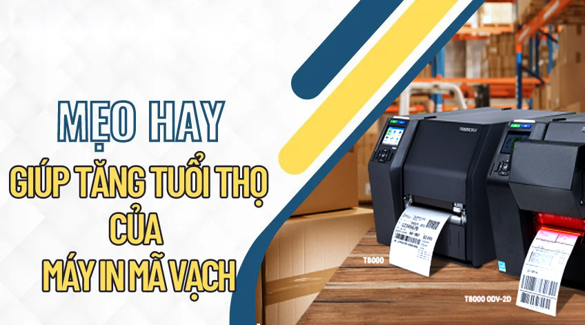 Kinh nghiệm giúp kéo dài tuổi thọ cho đầu in mã vạch