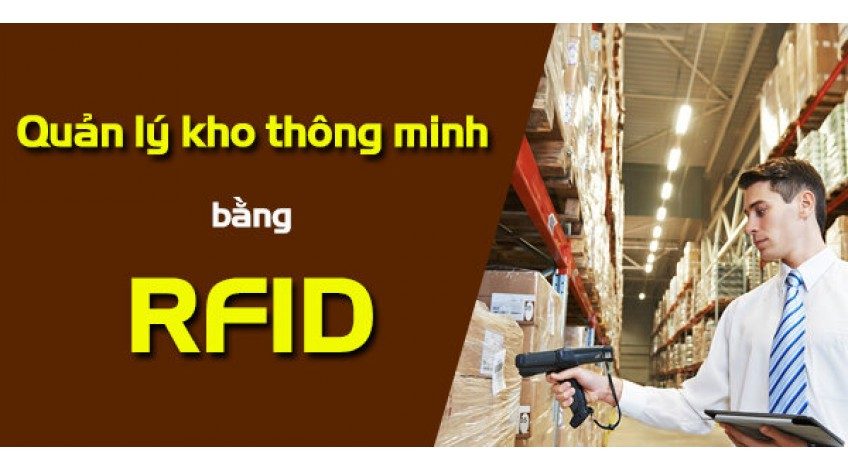 Giải pháp RFID Trong Quản Lý Kho