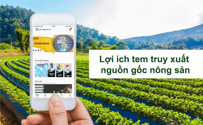 Lợi ích của tem truy xuất nguồn gốc nông sản